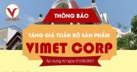 Thông Báo Tăng Giá Toàn Bộ Sản Phẩm VIMET