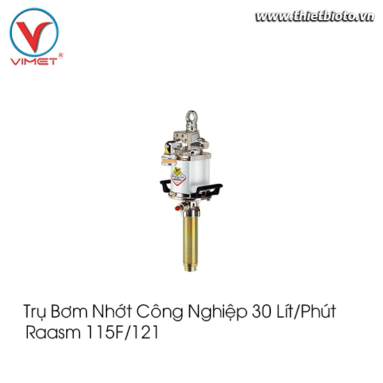 Trụ bơm nhớt  công nghiệp 30 lít/phút Raasm 115F/121 