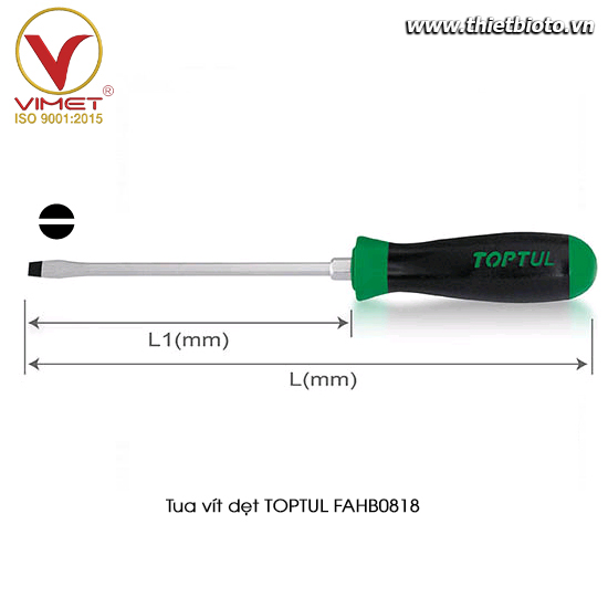 Tua vít dẹt TOPTUL FAHB0818