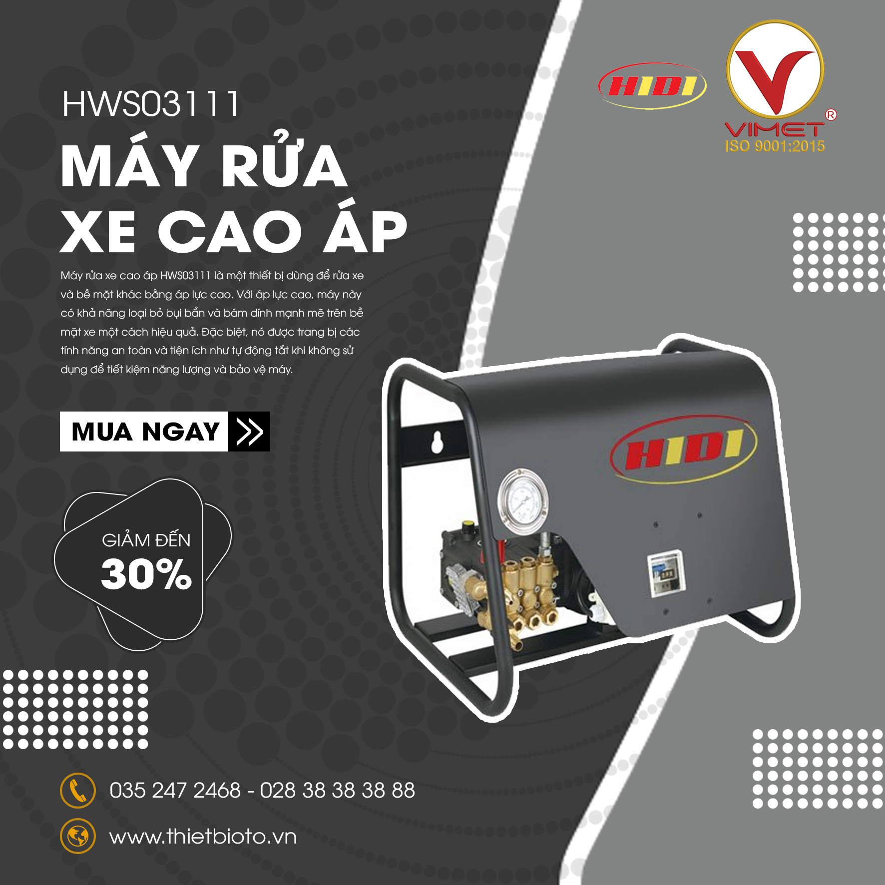 Máy rửa xe đa năng cao áp HIDI HWS03111