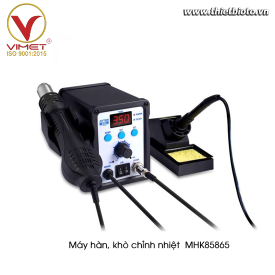 Máy hàn, khò chỉnh nhiệt VIMET MHK85865