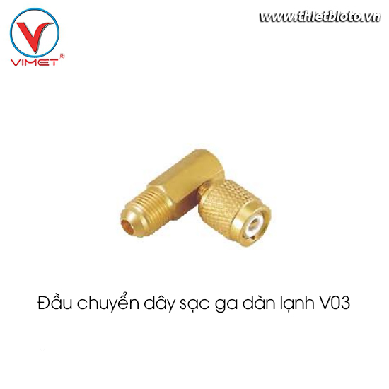 Đầu chuyển dây sạc ga dàn lạnh V03