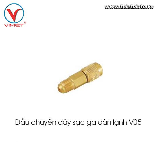 Đầu chuyển dây sạc ga dàn lạnh V05