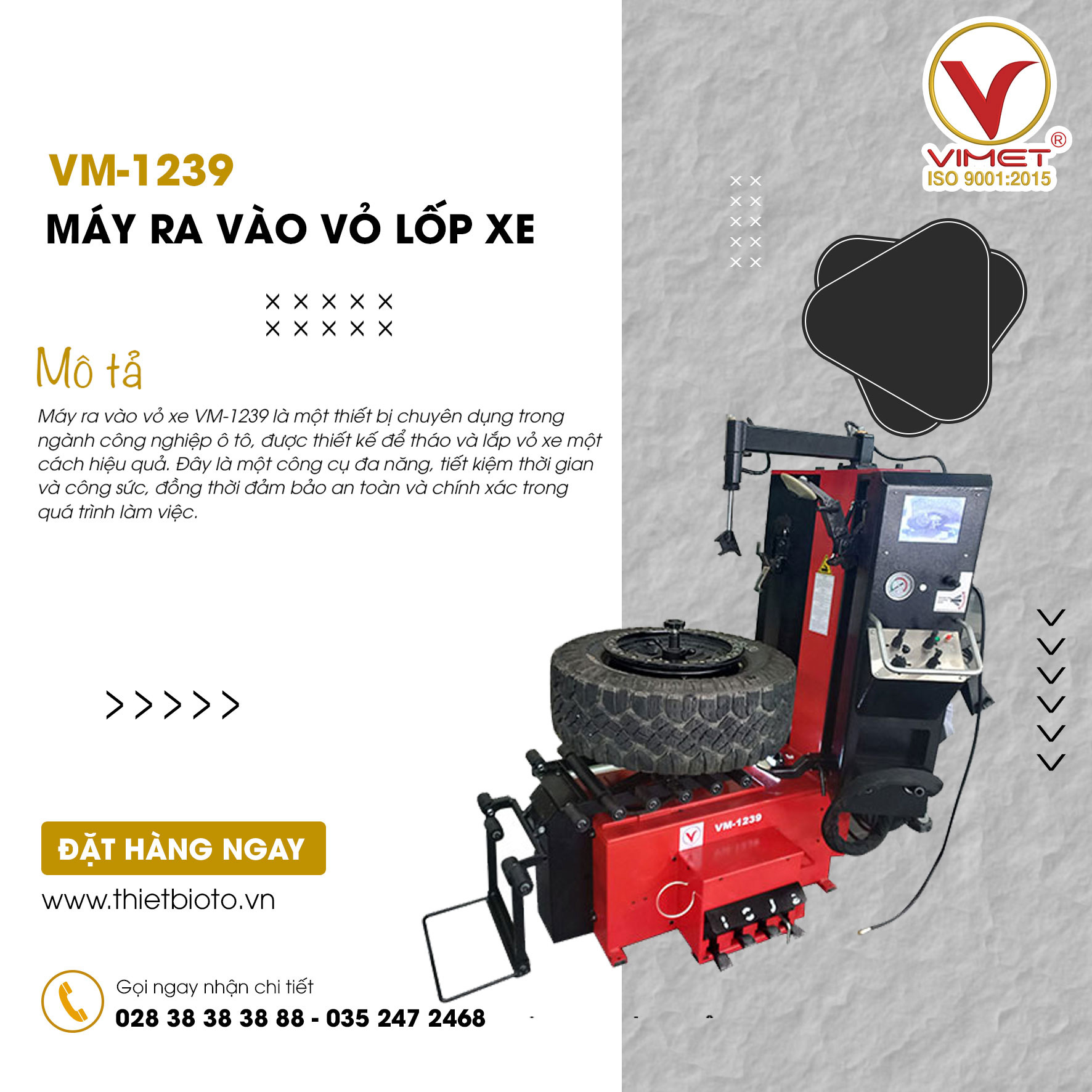 Máy ra vào vỏ xe VIMET VM-1239