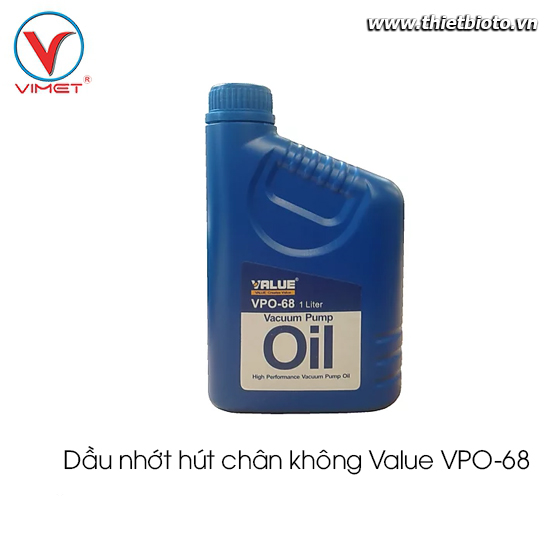 Dầu nhớt hút chân không Value VPO-68