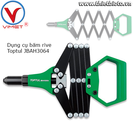 Dụng cụ bấm rive Toptul JBAH3064